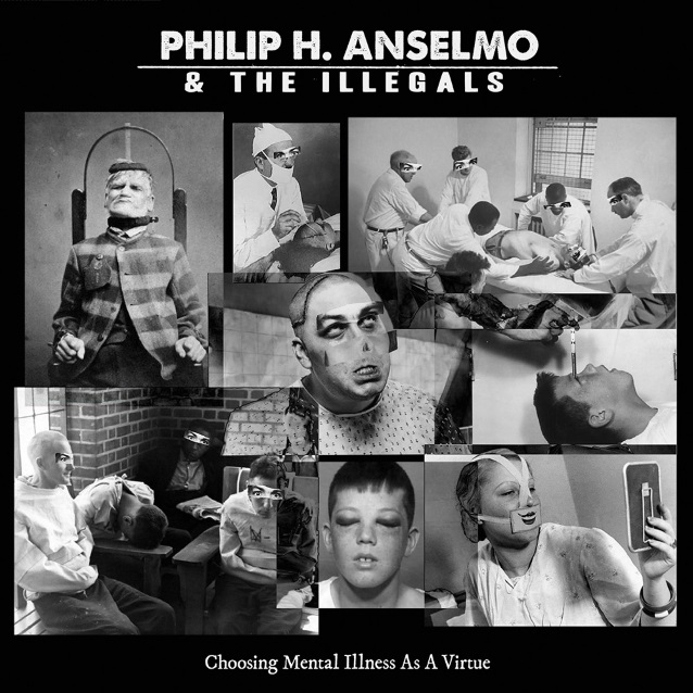 Phil Anselmo Choosing Mental Illness As A Virtue Cover Art