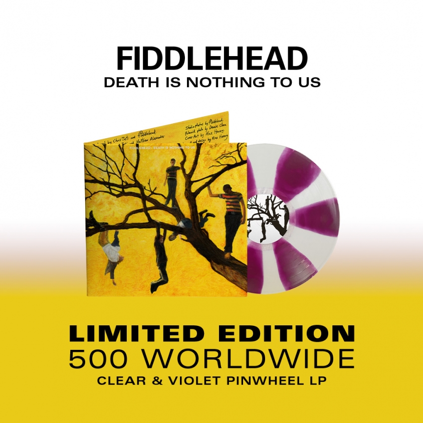 Fiddlehead Death is Nothing to us vinyl admat 